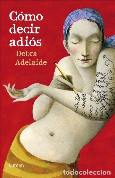 Libros: C&oacute;mo decir adi&oacute;s- 9788426416957