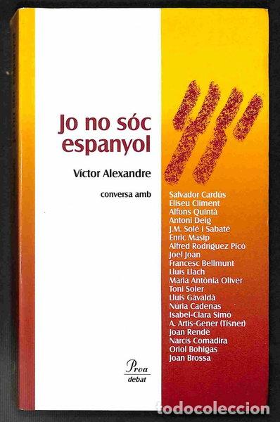 Libros: Jo no s&oacute;c espanyol- 9788482568218