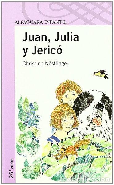 Libros: Juan, Julia y Jeric&oacute;- 9788420464770