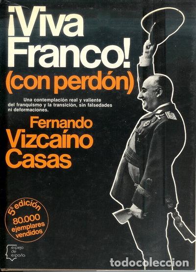 Libri di seconda mano: Viva Franco! (con perd&oacute;n)- 9788432056635