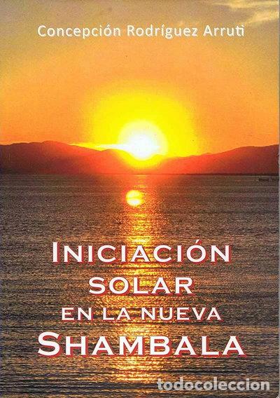 books: Iniciaci&oacute;n solar en la nueva Shambala- 9788461656035