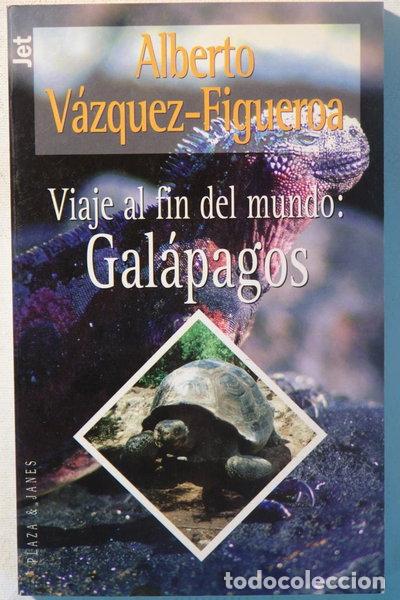 Libros: Viaje al fin del mundo: Gal&aacute;pagos- 9788401494079