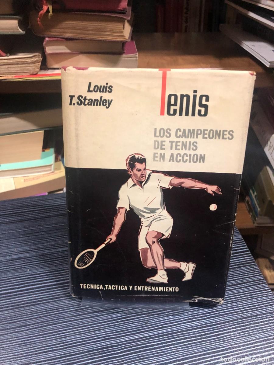 Libros: Tenis: Los campeones de tenis en acci&oacute;n Louis T. Stanley