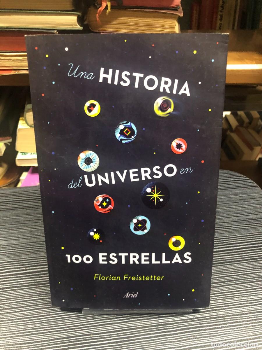 Libros: Una historia del universo en 100 estrellas Florian Freistetter