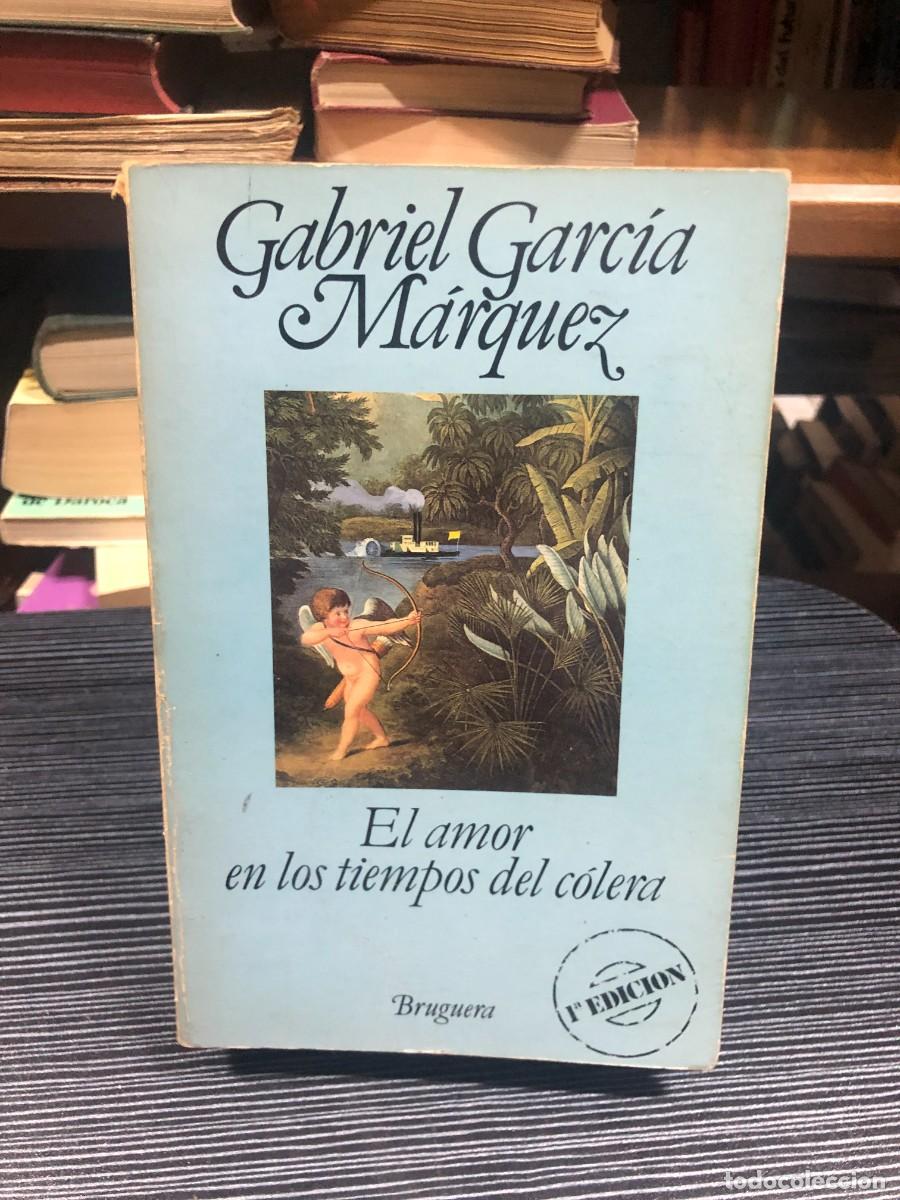 Libros: El amor en los tiempos del c&oacute;lera Gabriel Garc&iacute;a M&aacute;rquez