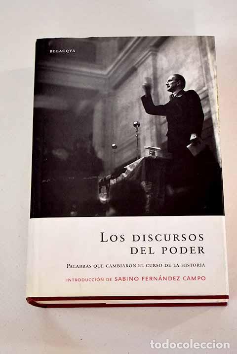 Livros em segunda m&atilde;o: Los discursos del poder: palabras que cambiaron el curso de la historia