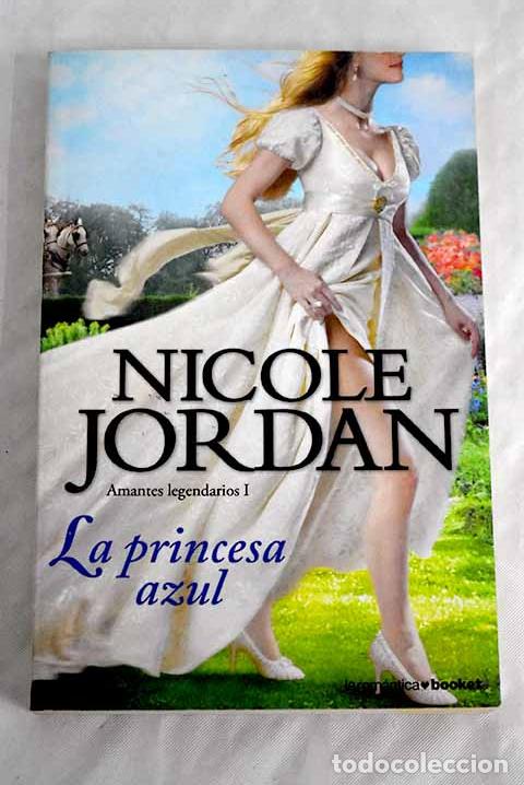 Livros em segunda m&atilde;o: La princesa azul: Jordan, Nicole.- Jordan, Nicole
