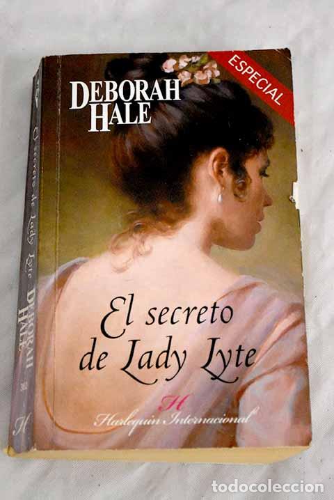 Livros em segunda m&atilde;o: El secreto de Lady Lyte.- Hale, Deborah