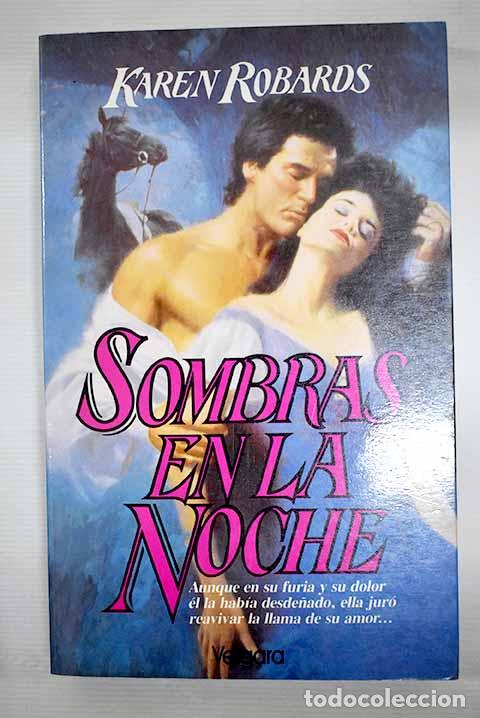 Livros em segunda m&atilde;o: Sombras en la noche: Robards, Karen.- Robards, Karen