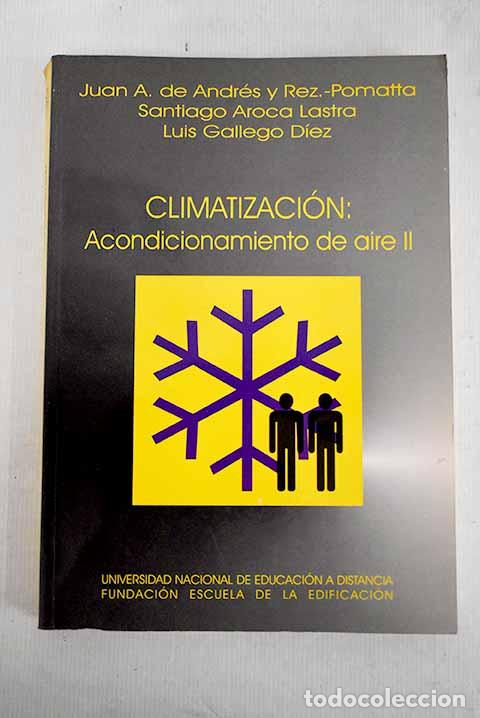 Libros: Climatizaci&oacute;n, tomo II.- Andr&eacute;s y Rodr&iacute;guez-Pomatta, Juan A. de