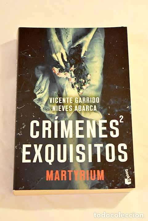 books: Cr&iacute;menes exquisitos 2.- Garrido, Vicente; Abarca, Nieves