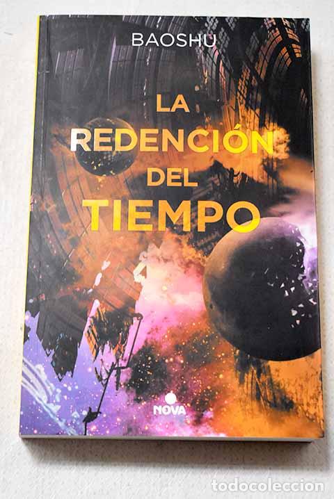 Libros: La redenci&oacute;n del tiempo.- Baoshu