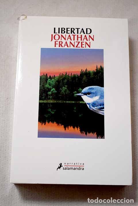 Libros: Libertad: Franzen, Jonathan.- Franzen, Jonathan