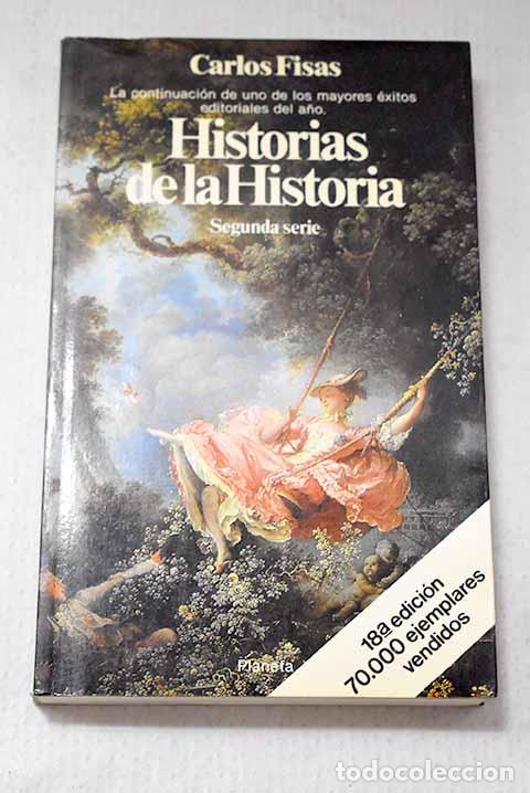 Libros: Historia de la historia: segunda serie.- Fisas, Carlos