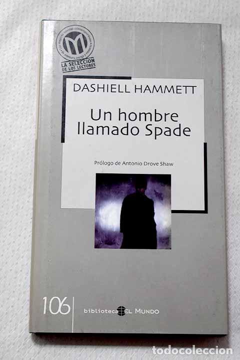 Libros: Un hombre llamado Spade.- Hammett, Dashiell