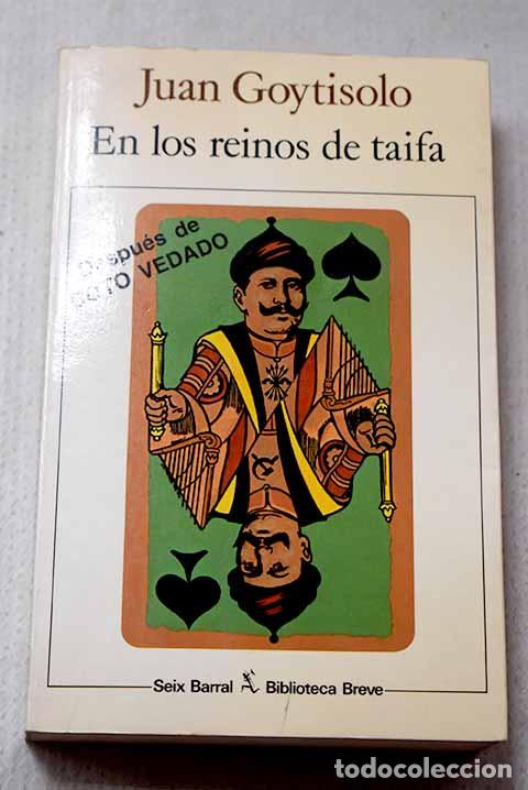 Libros: En los reinos de Taifa.- Goytisolo, Juan