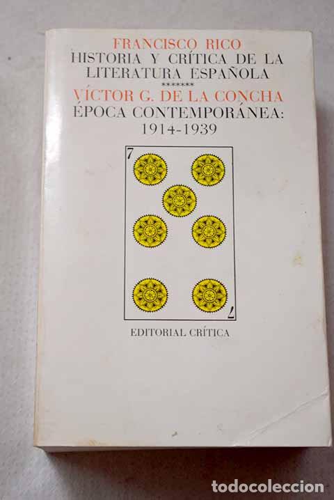 Libros: Historia y cr&iacute;tica de la literatura espa&ntilde;ola, Tomo VII