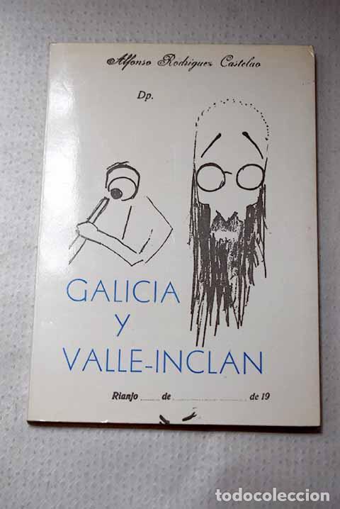 Libros: Galicia y Valle-Inclan: [Conferencia leida en la Habana en enero de 1939].- Castelao