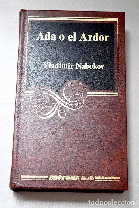 Livres: Ada o el ardor: Nabokov, Vladimir.- Nabokov, Vladimir