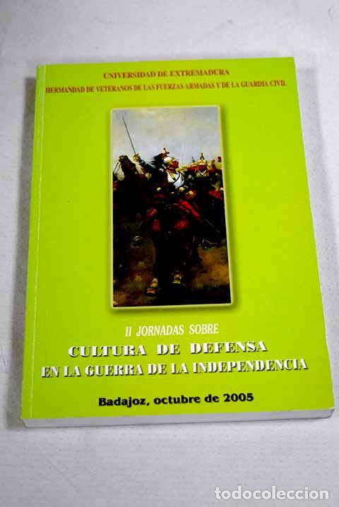 books: II Jornadas sobre Cultura de la Defensa en la Guerra de la Independencia