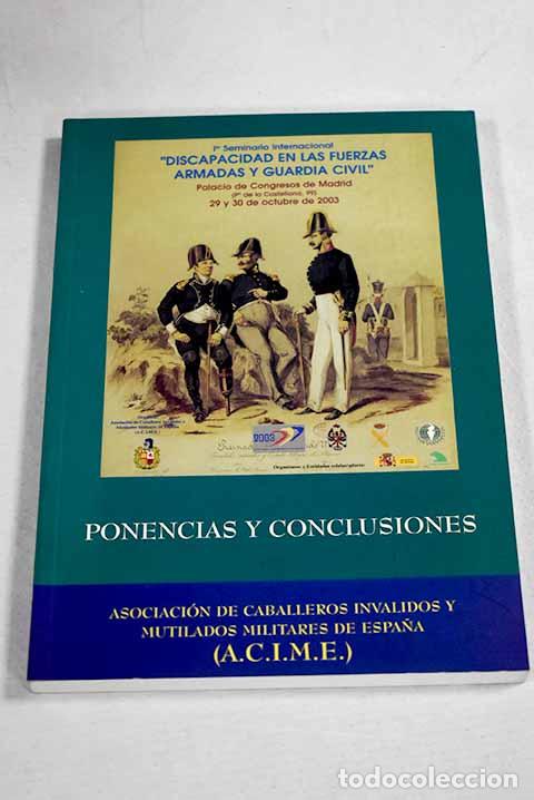 books: I Seminario Internacional Discapacidad en las Fuerzas Armadas y Guardia Civil