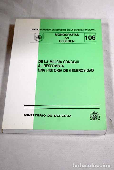 Livres: De la milicia concejil al reservista: una historia de generosidad