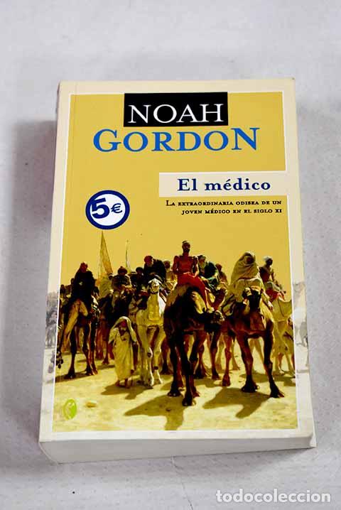 Livres: El m&eacute;dico: Gordon, Noah.- Gordon, Noah
