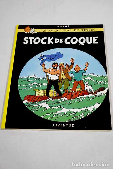 Libros: Stock de coque: Herg&eacute;.- Herg&eacute;