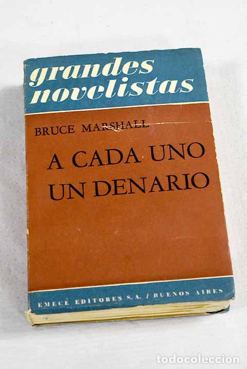 Libri di seconda mano: A cada uno un denario.- Marshall, Bruce