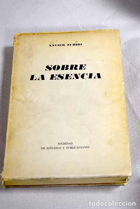 B&uuml;cher: Sobre la esencia: Zubiri, Xavier.- Zubiri, Xavier