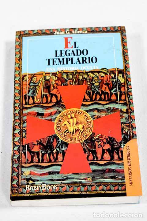 B&uuml;cher: El legado templario: Atienza, Juan.- Atienza, Juan