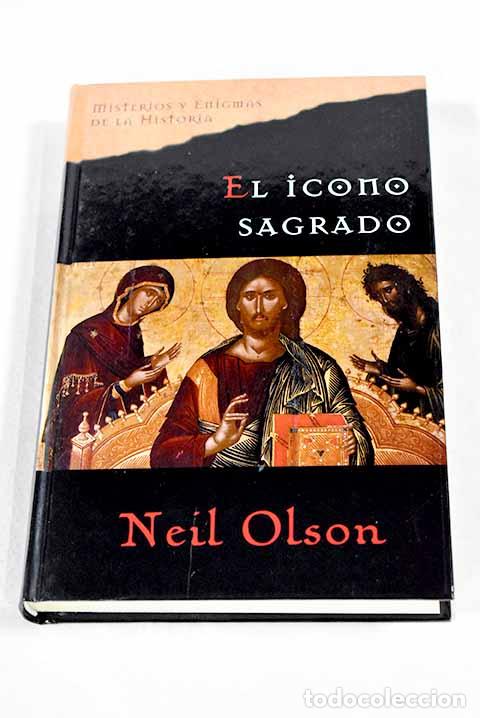 B&uuml;cher: El icono sagrado: Olson, Neil.- Olson, Neil