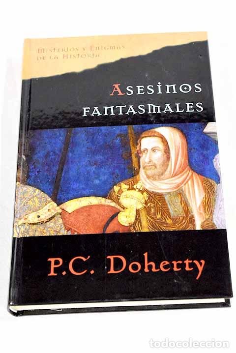 Livres: Asesinos fantasmales.- Doherty, Paul