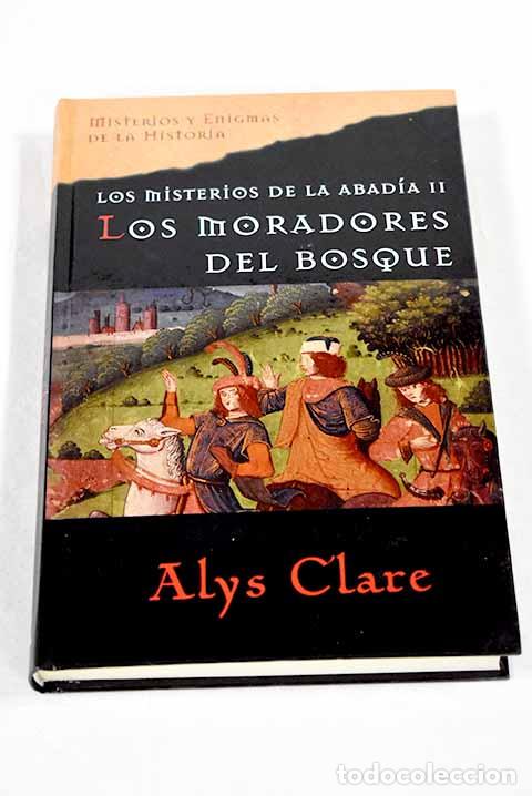 Libros: Los moradores del bosque.- Clare, Alys