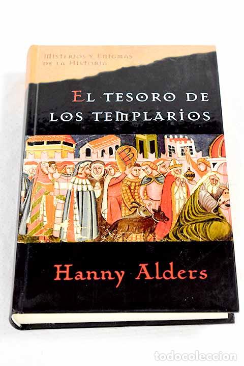 Libros: El tesoro de los templarios.- Alders, Hanny