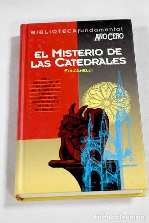 Libros: El misterio de las catedrales.- Fulcanelli