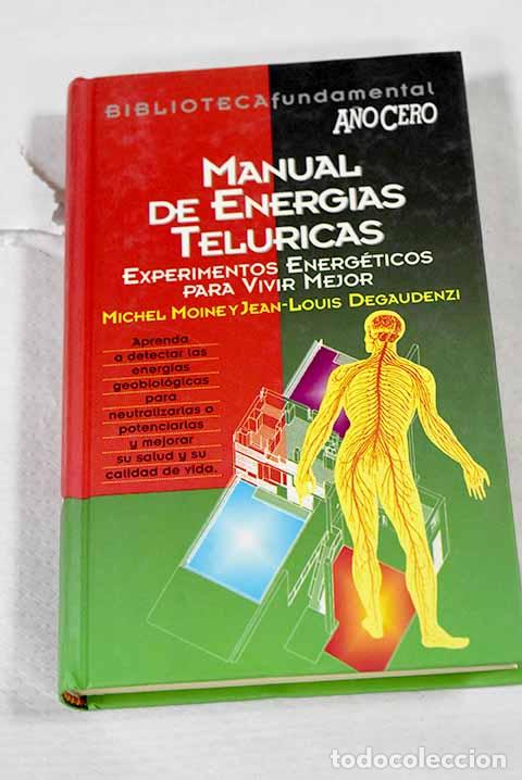 Libros: Manual de energ&iacute;as tel&uacute;ricas.- Moine, Michel