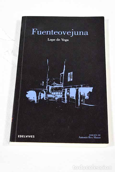 Libros: Fuenteovejuna: Vega, Lope de.- Vega, Lope de