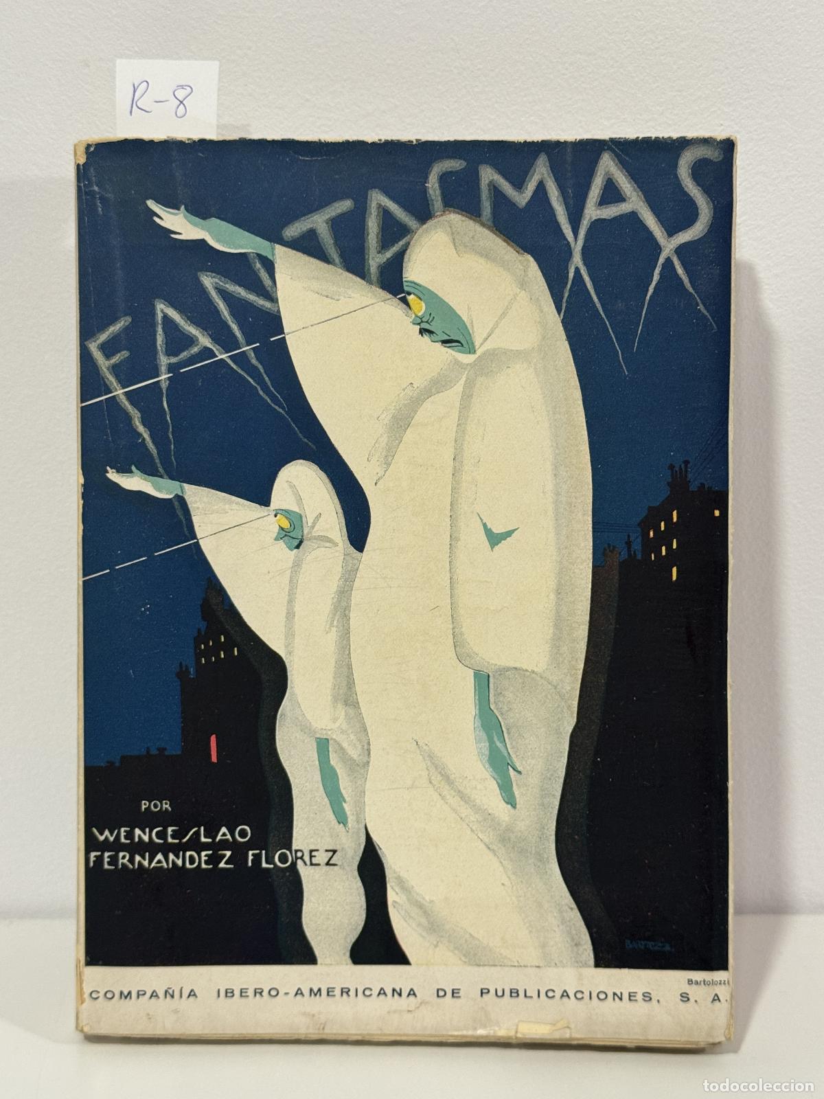 Libros: FERN&Aacute;NDEZ FLOREZ, Wenceslao. - Fantasmas.