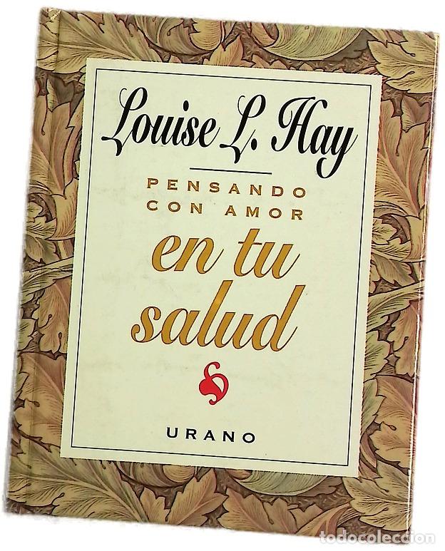 Libros: Pensando con amor en tu salud