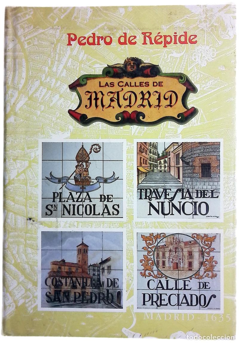 Libros: Las calles de Madrid - R&eacute;pide, Pedro de