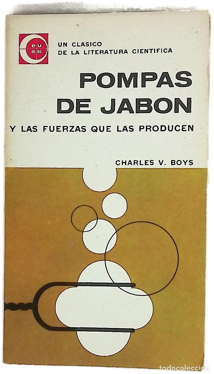 Libros: Pompas de jab&oacute;n Y las Fuerzas que las producen