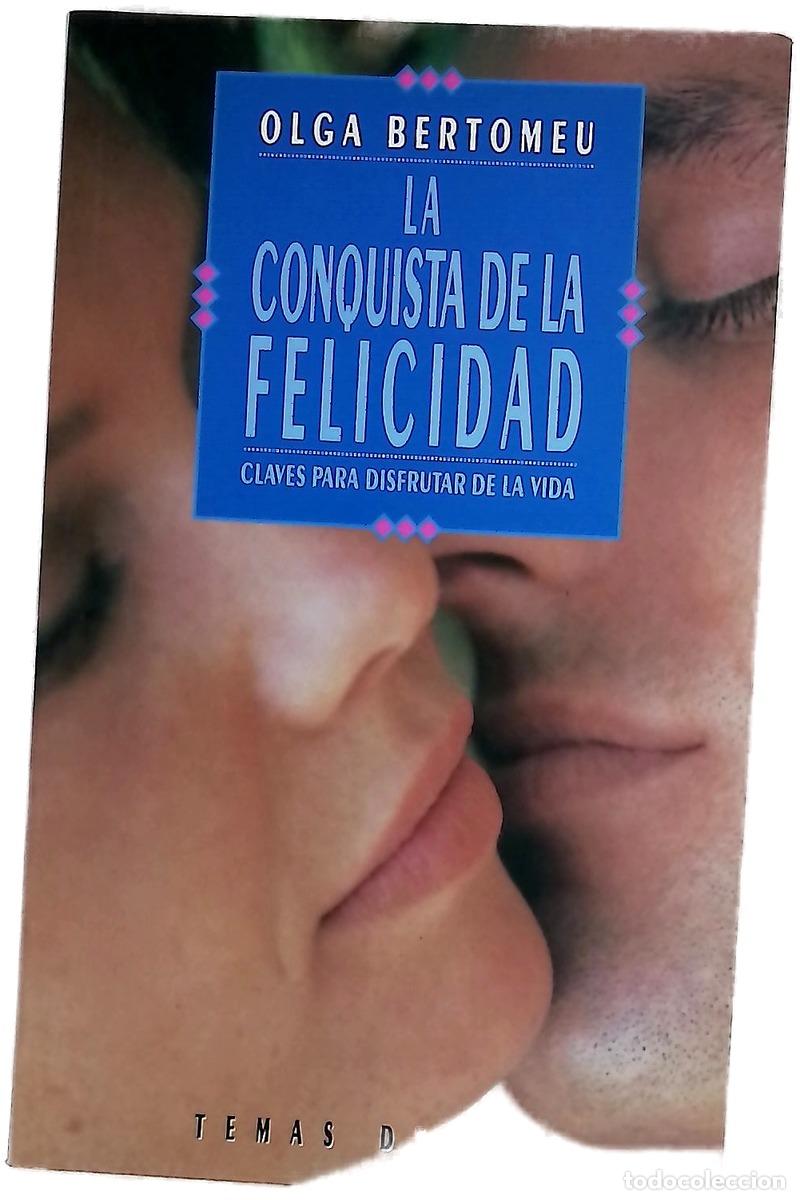 Libri di seconda mano: La conquista de la felicidad claves para disfrutar de la vida