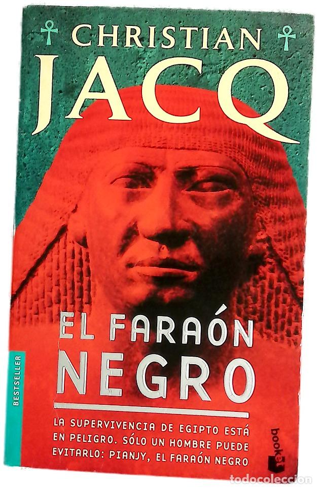 Libros: El fara&oacute;n negro - Jacq, Christian