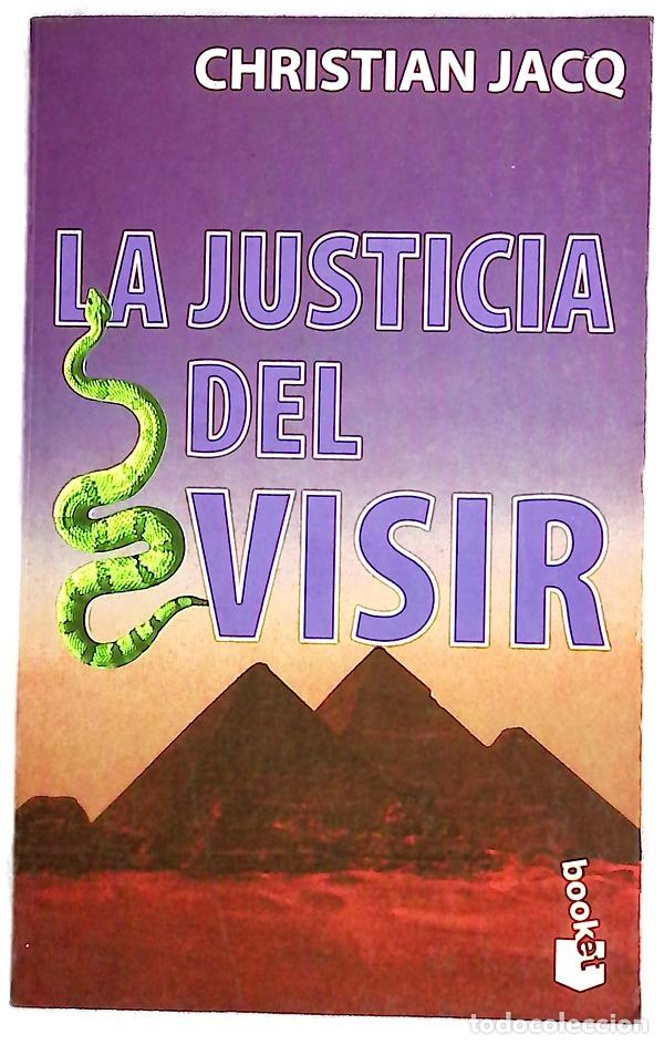 Libros: La justicia del visir - Jacq, Christian