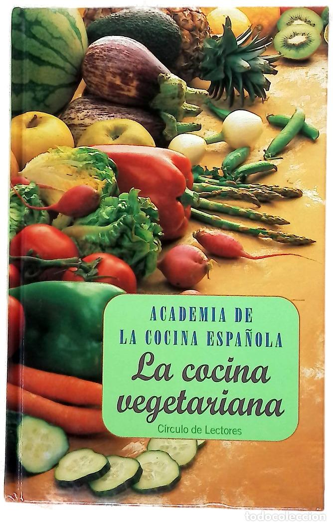Libros: La cocina vegetariana - VV.AA