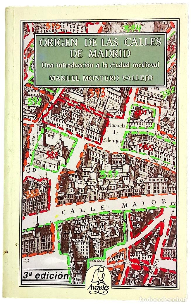 Libros: Origen de las calles de Madrid una introducci&oacute;n a la ciudad medieval