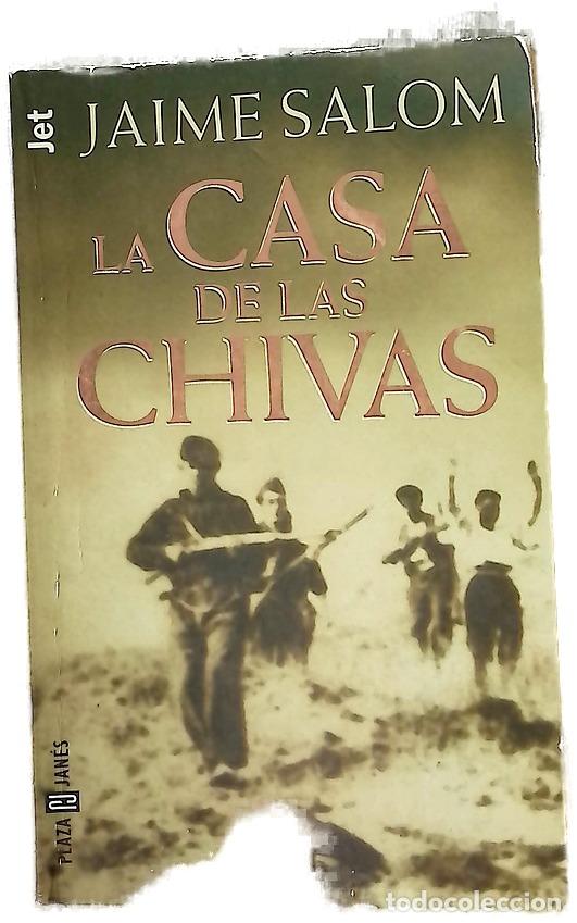 Libros: La casa de las chivas - Sz&eacute;l, Elisabeth; Salom, Jaime; Zaragoza, Crist&oacute;bal