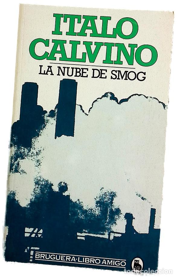Libros: La nube de smog - Calvino, Italo; Miravitlles, Francesc