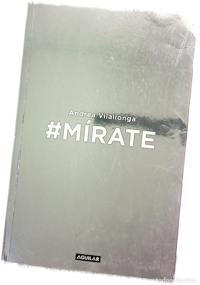 Libros: #M&iacute;rate - Vilallonga, Andrea